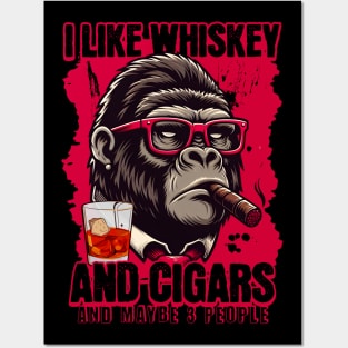 Gorilla Funny Meme I Like Whiskey And Cigars Posters and Art